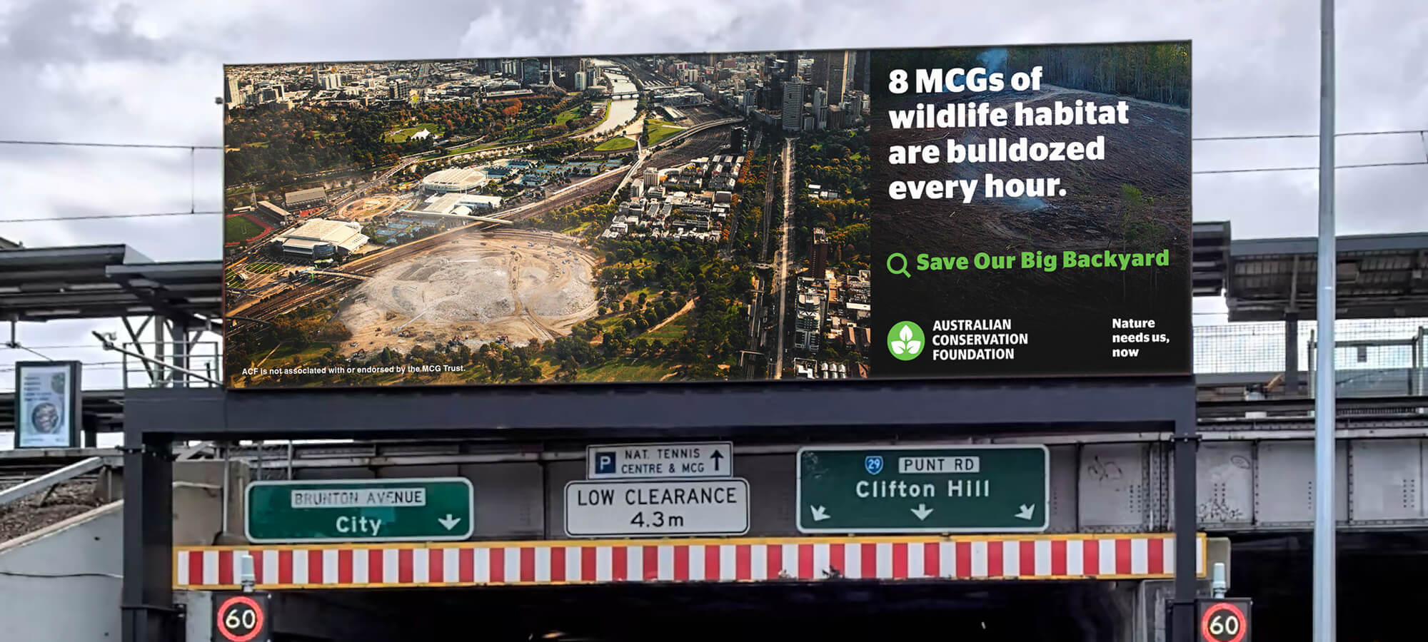 ACF Billboard 8 MCGs of wildlife habitat are bulldozed every hour