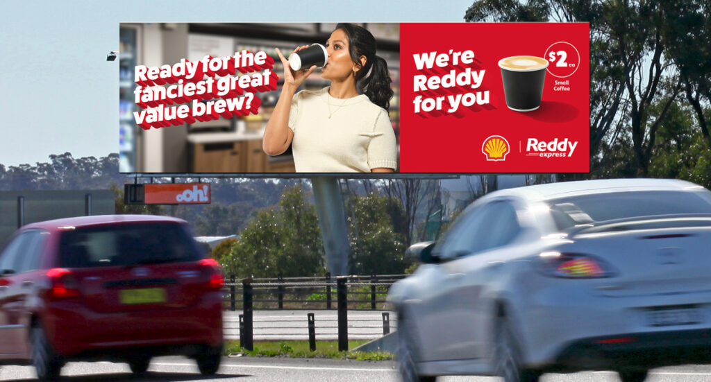 oOh Media outdoor site with Reddy Express Coffee ad